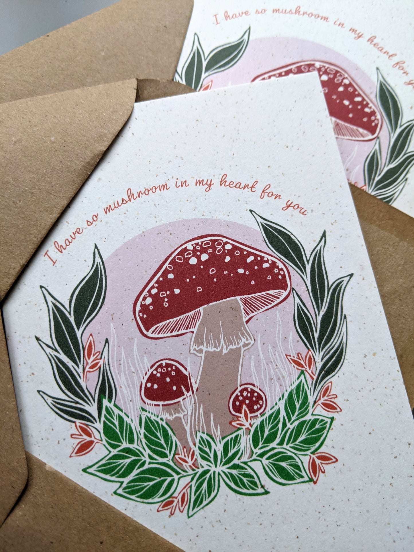 I Have So Mushroom In My Heart For You Card