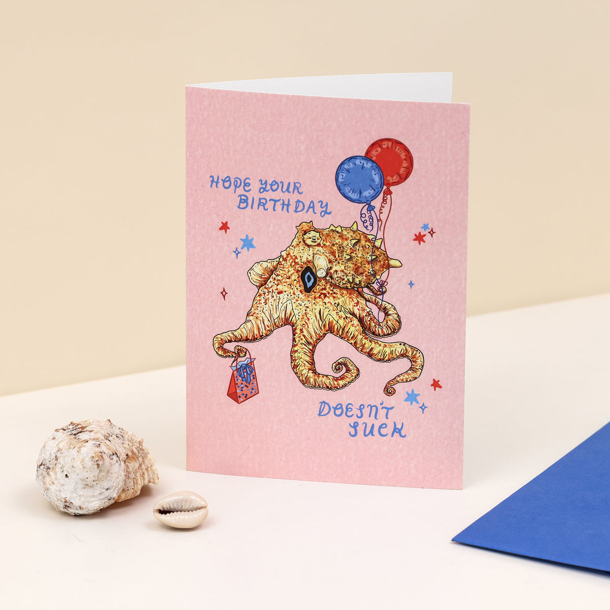 Octopus Birthday Card - Hope Your Birthday Doesn't Suck