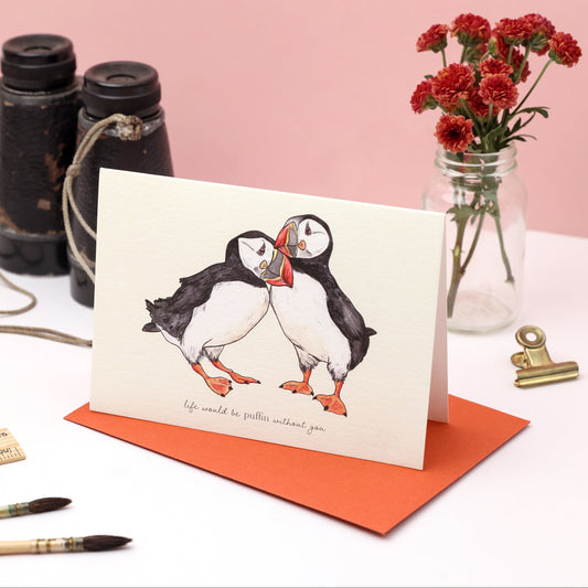 Life Would Be Puffin Without You Card