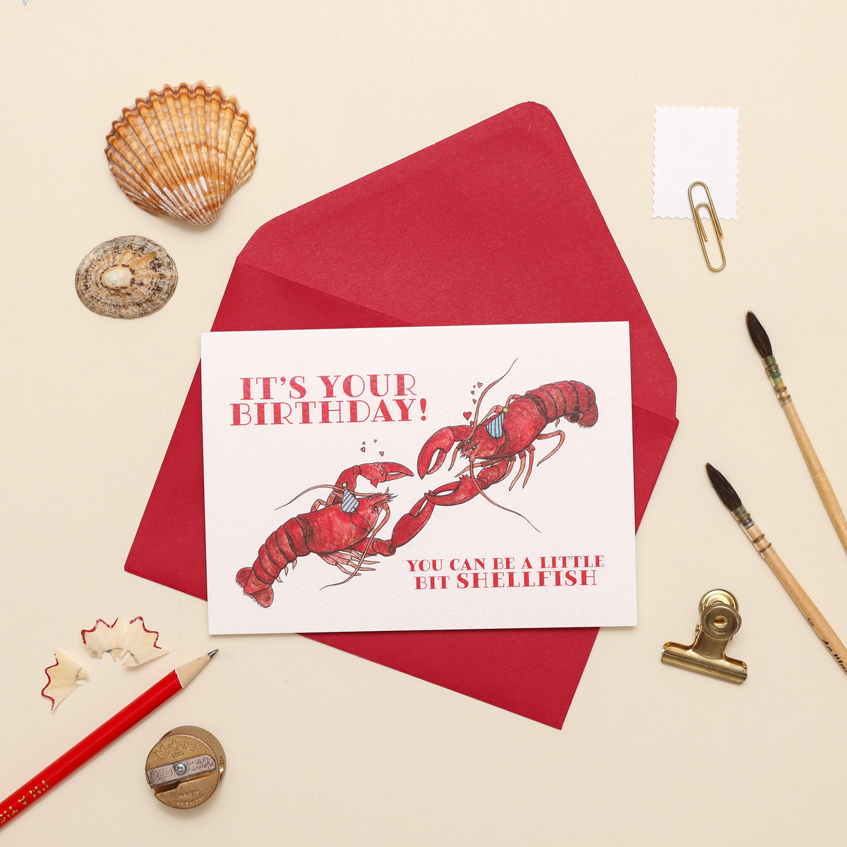 Lobster Birthday Card - You Can Be Shellfish