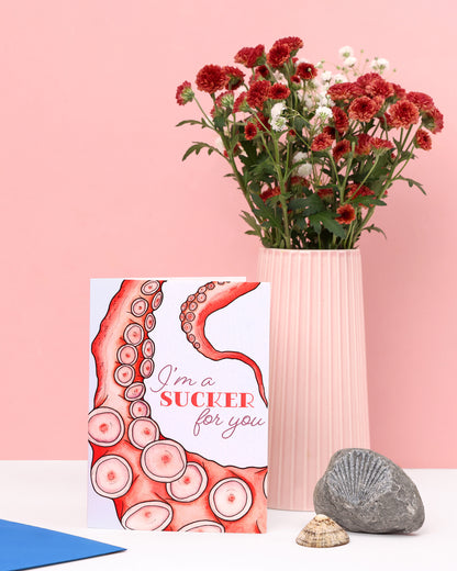I'm a Sucker For You Greeting Card